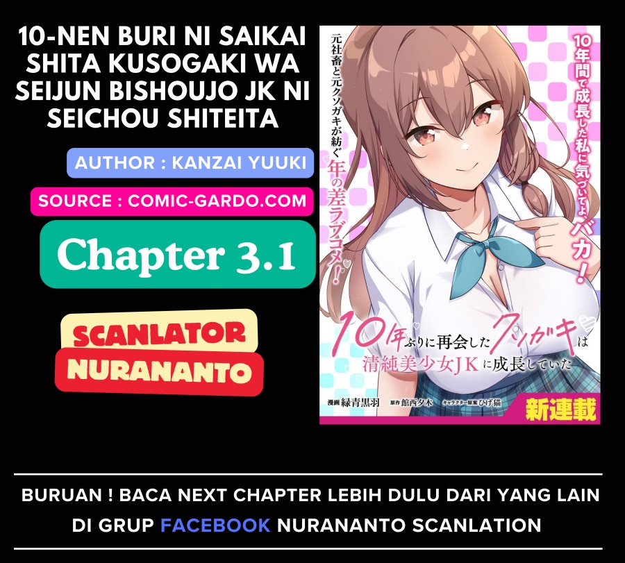 Komik 10-Nen Buri ni Saikai shita Kusogaki wa Seijun Bishoujo JK ni Seichou shiteita Chapter 3.1 gambar 1