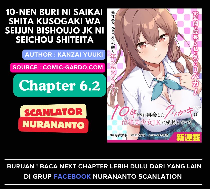 Komik 10-Nen Buri ni Saikai shita Kusogaki wa Seijun Bishoujo JK ni Seichou shiteita Chapter 6.2 gambar 1