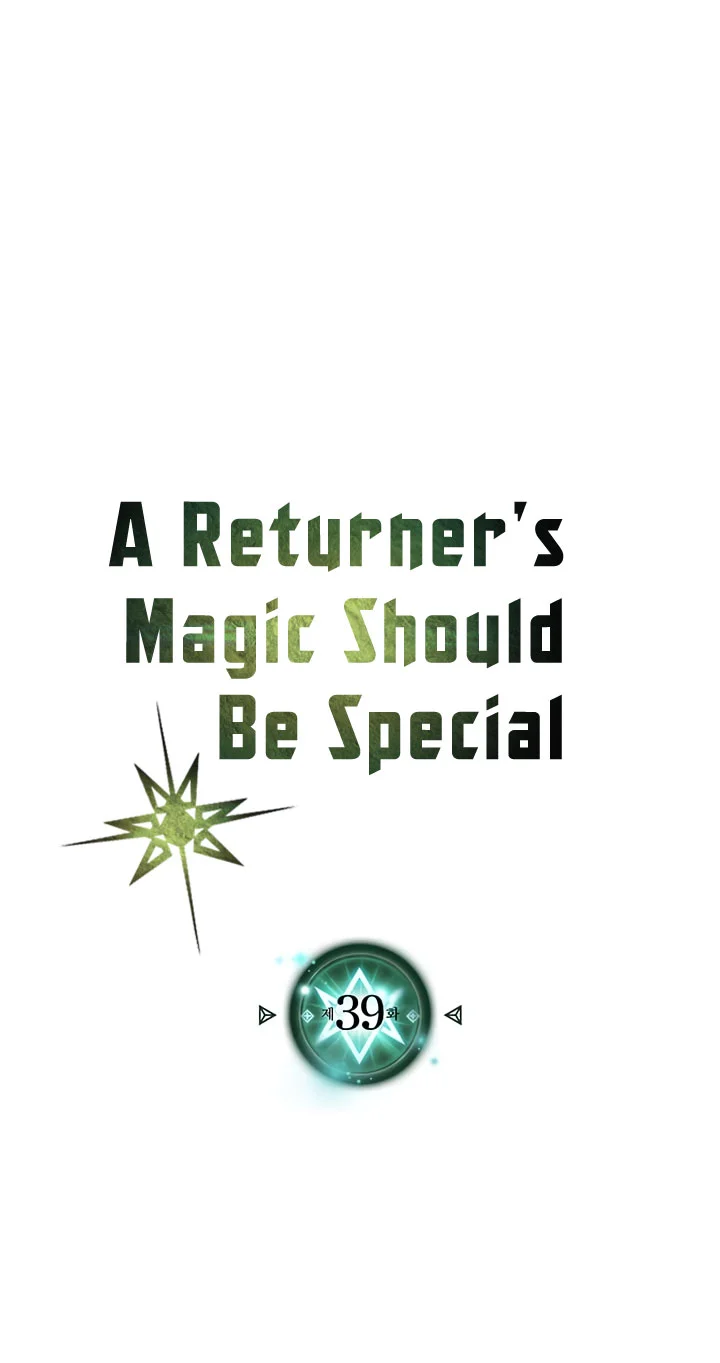 Manhwa A Returner's Magic Should Be Special Chapter 39 gambar 2