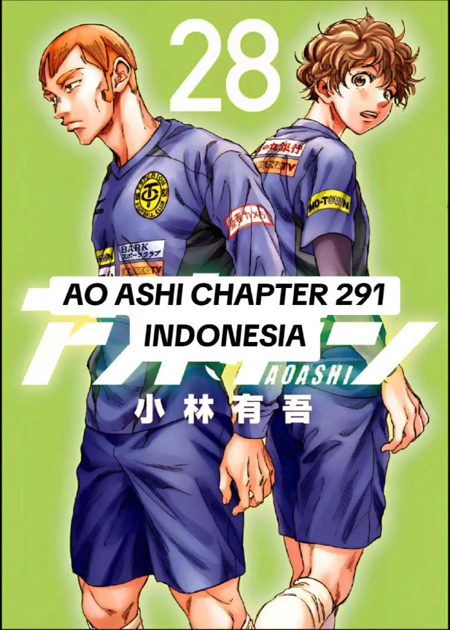 Komik Ao Ashi Chapter 291 gambar 1