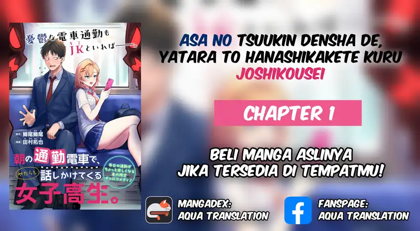 Komik Asa no Tsuukin Densha de, Yatara to Hanashikakete Kuru Joshikousei. Chapter 1 gambar 1