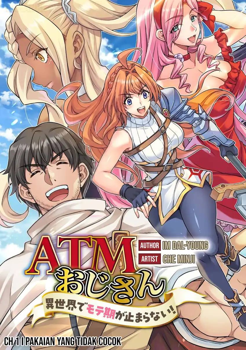 ATM Ojisan: Isekai de Mote-ki ga Tomaranai! Chapter 1 Gambar 4
