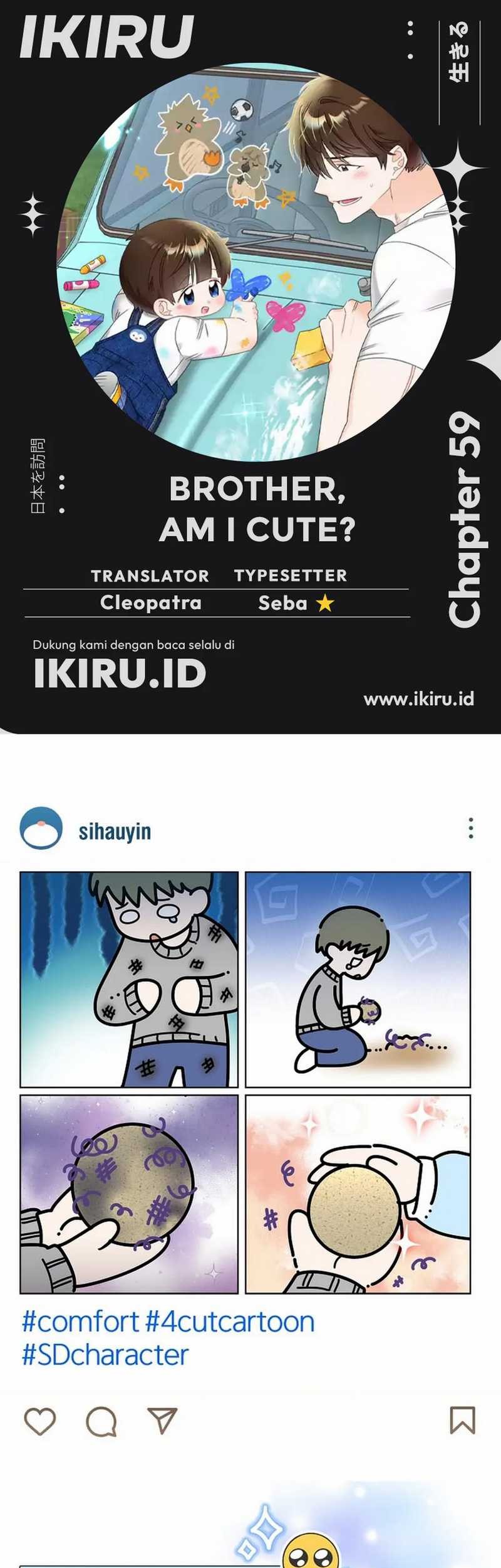 Komik Brother, Am I Cute? Chapter 59 gambar 1