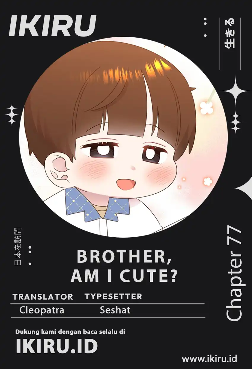 Komik Brother, Am I Cute? Chapter 77 gambar 1