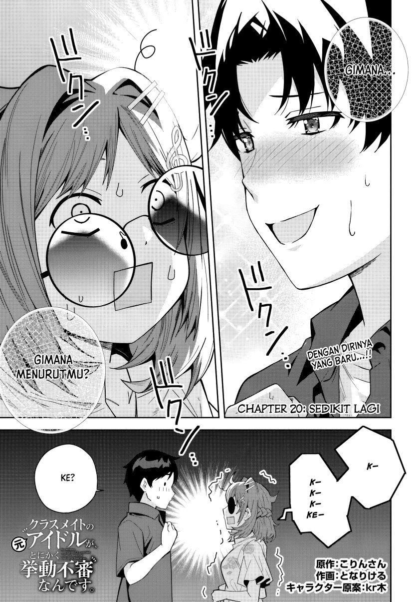 Komik Classmate no Moto Idol ga, Tonikaku Kyodou Fushin Nan desu Chapter 20 gambar 1