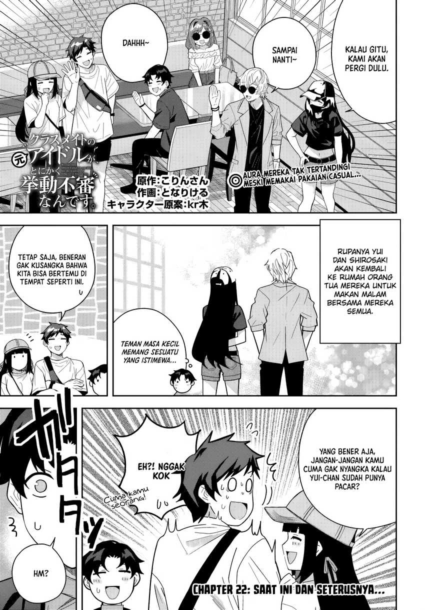Komik Classmate no Moto Idol ga, Tonikaku Kyodou Fushin Nan desu Chapter 22 gambar 1
