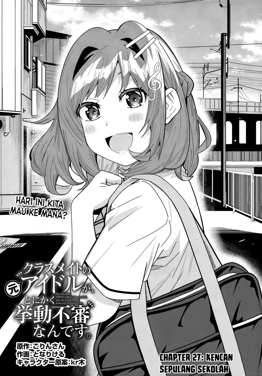 Komik Classmate no Moto Idol ga, Tonikaku Kyodou Fushin Nan desu Chapter 27 gambar 1