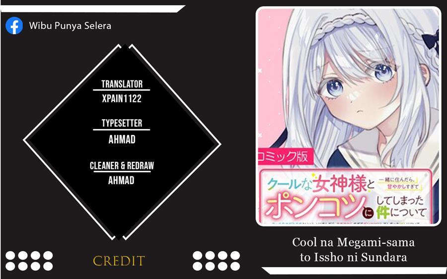 Komik Cool na Megami-sama to Issho ni Sundara, Amayakashi Sugite Ponkotsu ni shite Shimatta Ken ni Tsuite Chapter 1.1 gambar 1