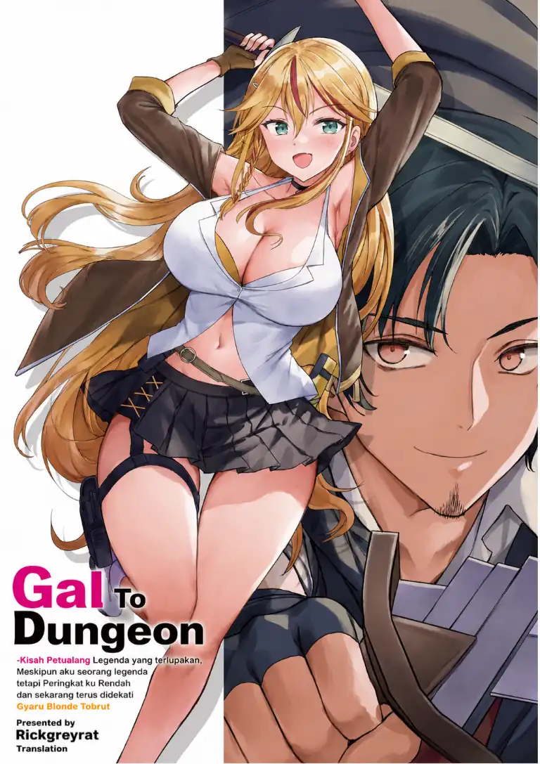 Komik Gal to Dungeon to Shuukai Okure no Tansaku Eiyuutan ~Moto Legend Ima wa Wakeari tei Rank Tansakushana Ore ga, S-Kyuu Gal ni Natsukare Makutte Ikusei wo Makase Sareta~ Chapter 11 gambar 1