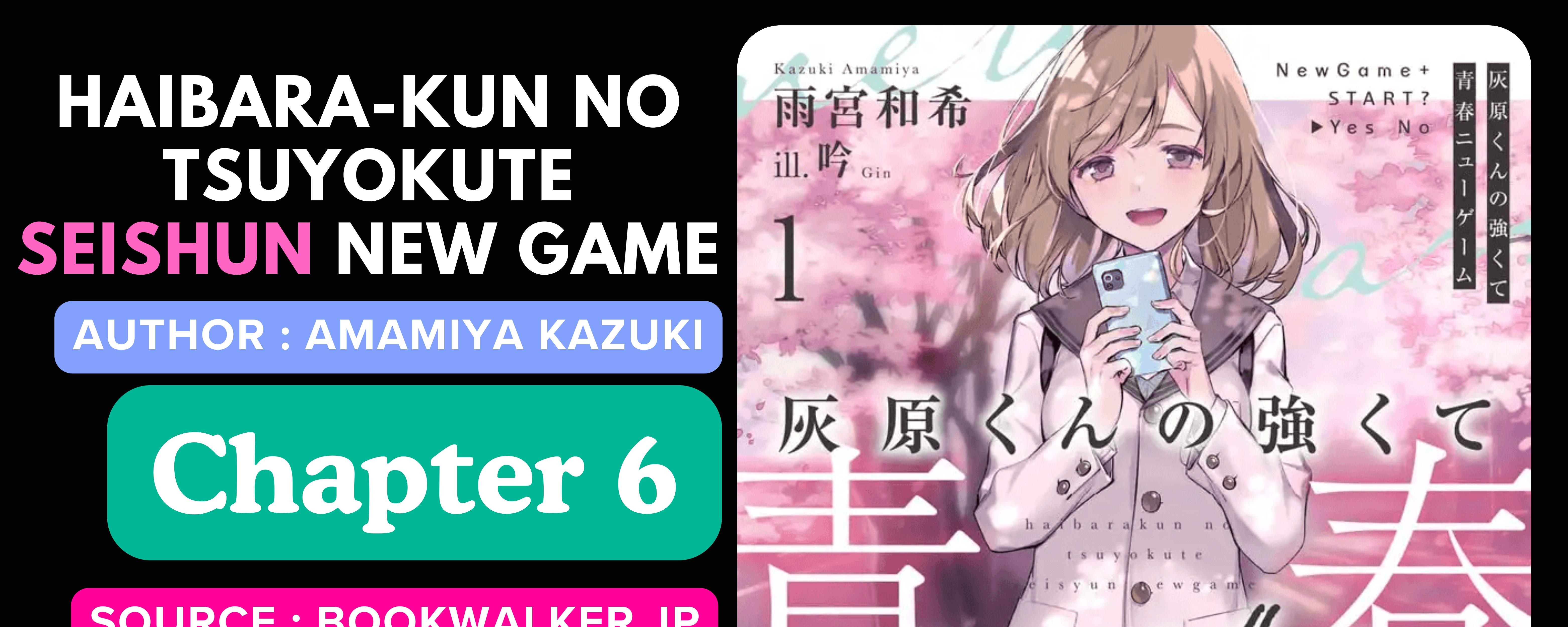 Komik Haibara-kun no Tsuyokute Seishun New Game Chapter 6 gambar 1