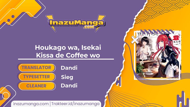 Komik Houkago wa, Isekai Kissa de Coffee wo Chapter 2 gambar 1