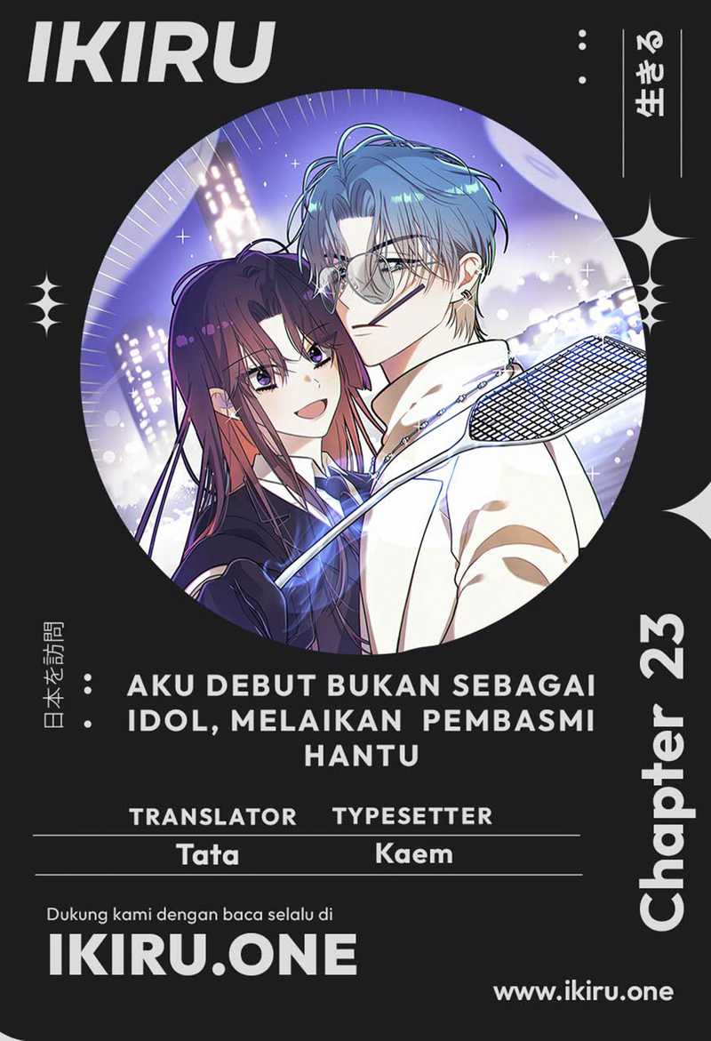 Komik I Debuted as an Exorcist Instead of an Idol Chapter 23 gambar 1