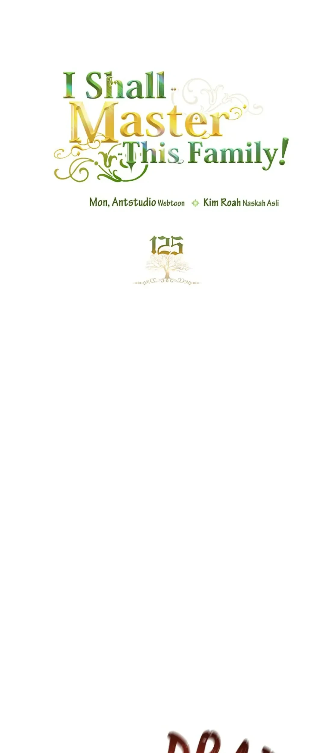 I Shall Master This Family! Chapter 125 Gambar 4
