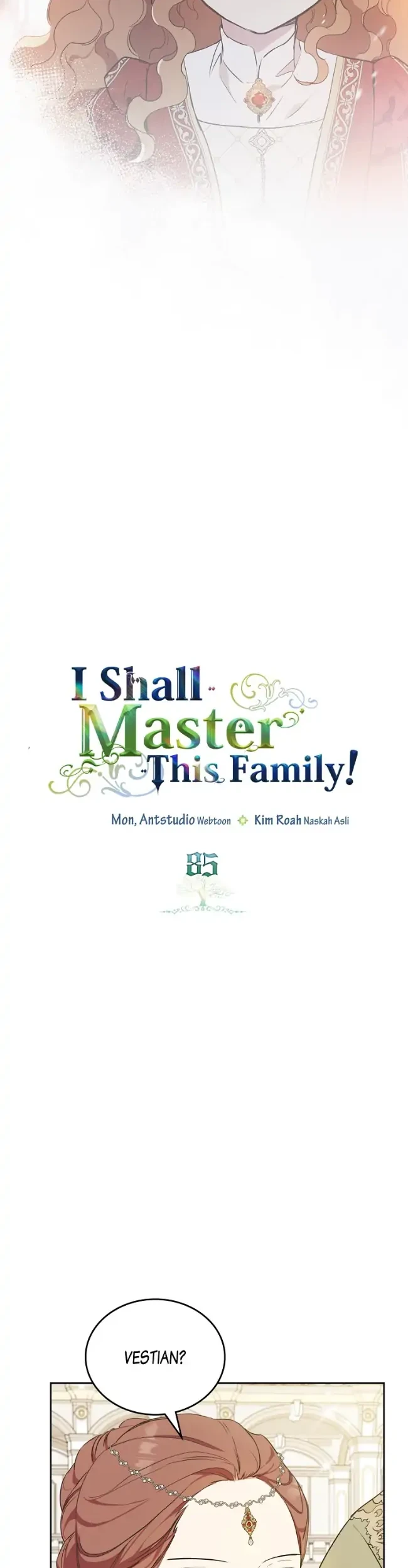 Manhwa I Shall Master This Family! Chapter 85 gambar 2