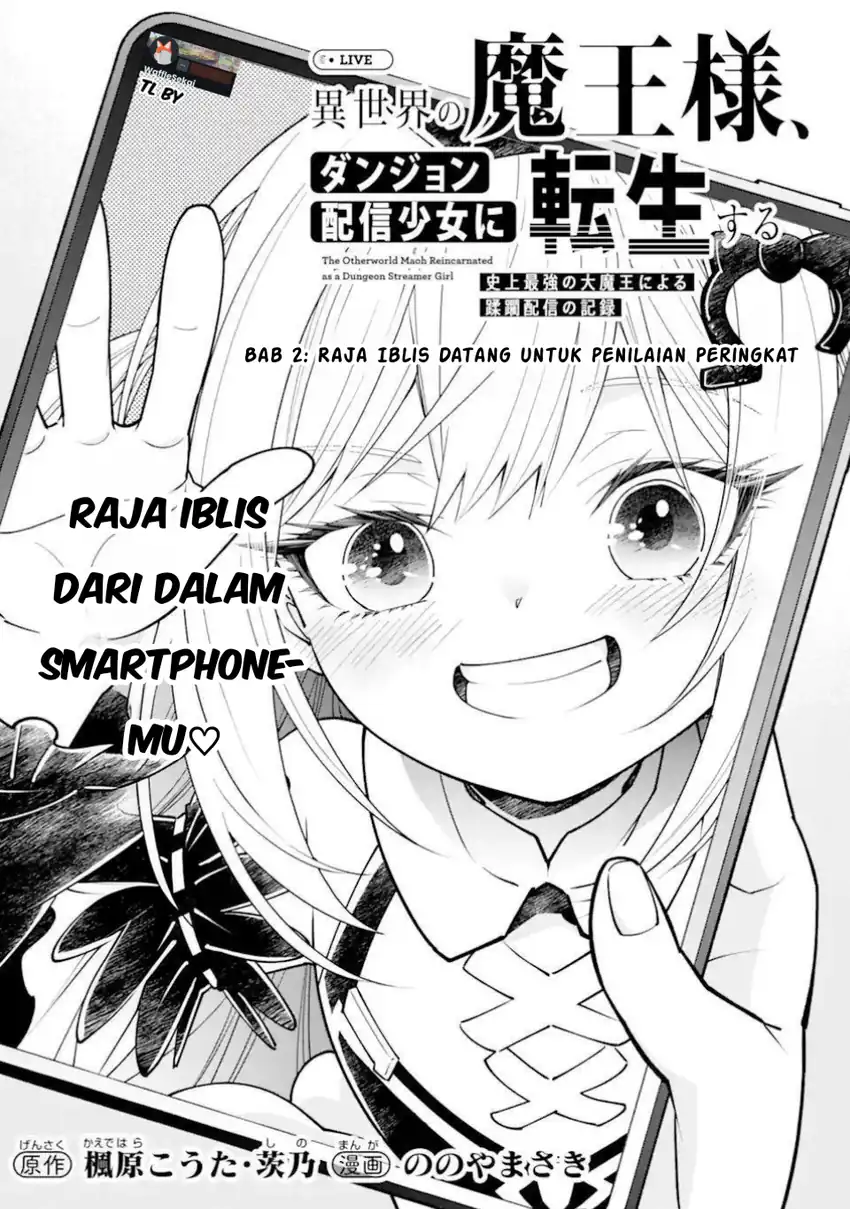Komik Isekai no Maou-sama, Dungeon Haishin Shoujo ni Tensei Suru ~Shijou Saikyou no Daimaou ni Yoru Juuryou Haishin no Kiroku~ Chapter 2.1 gambar 1