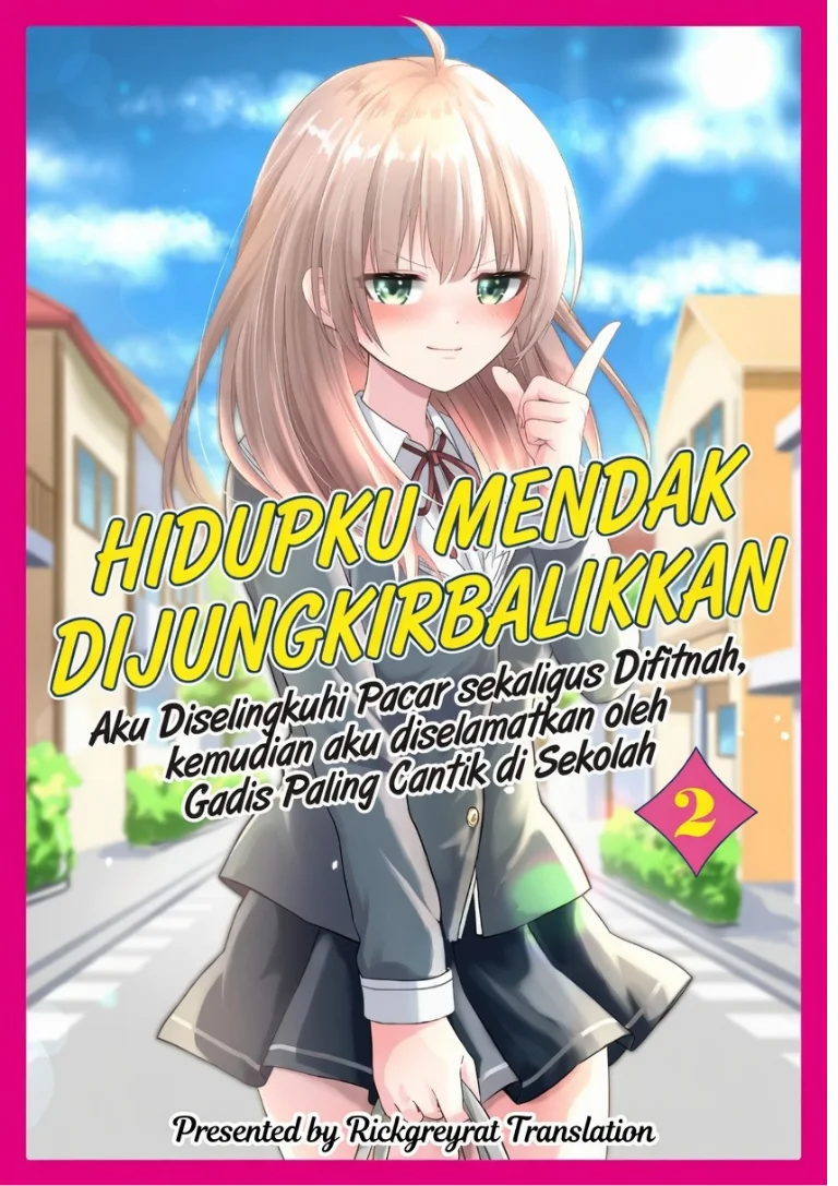 Komik Jinsei Gyakuten Uwaki sare, Enzai wo Kiserareta Ore ga, Gakuen Ichi no Bishoujo ni Natsuka reru Chapter 9 gambar 1