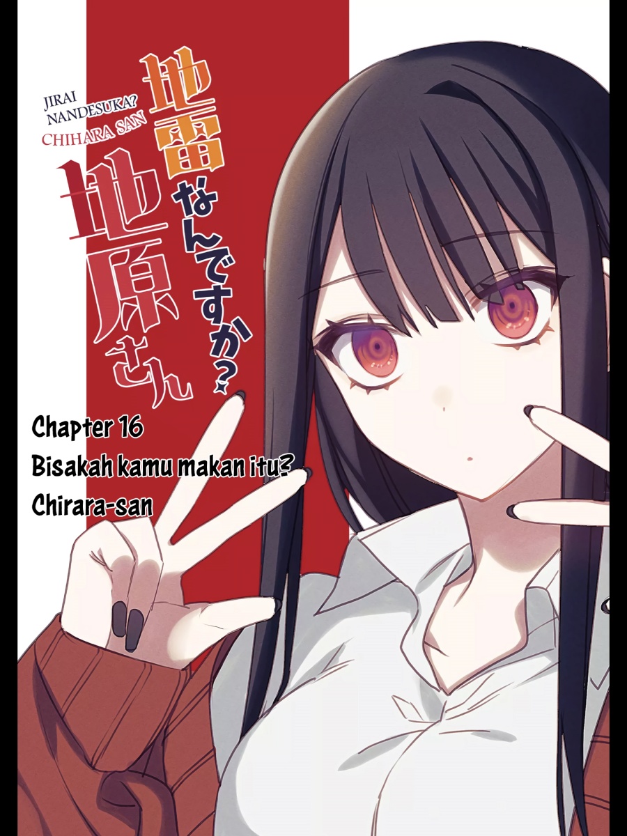 Komik Jirai nandesu ka? Chihara-san (That Girl Is Cute… But Dangerous?) Chapter 16 gambar 1