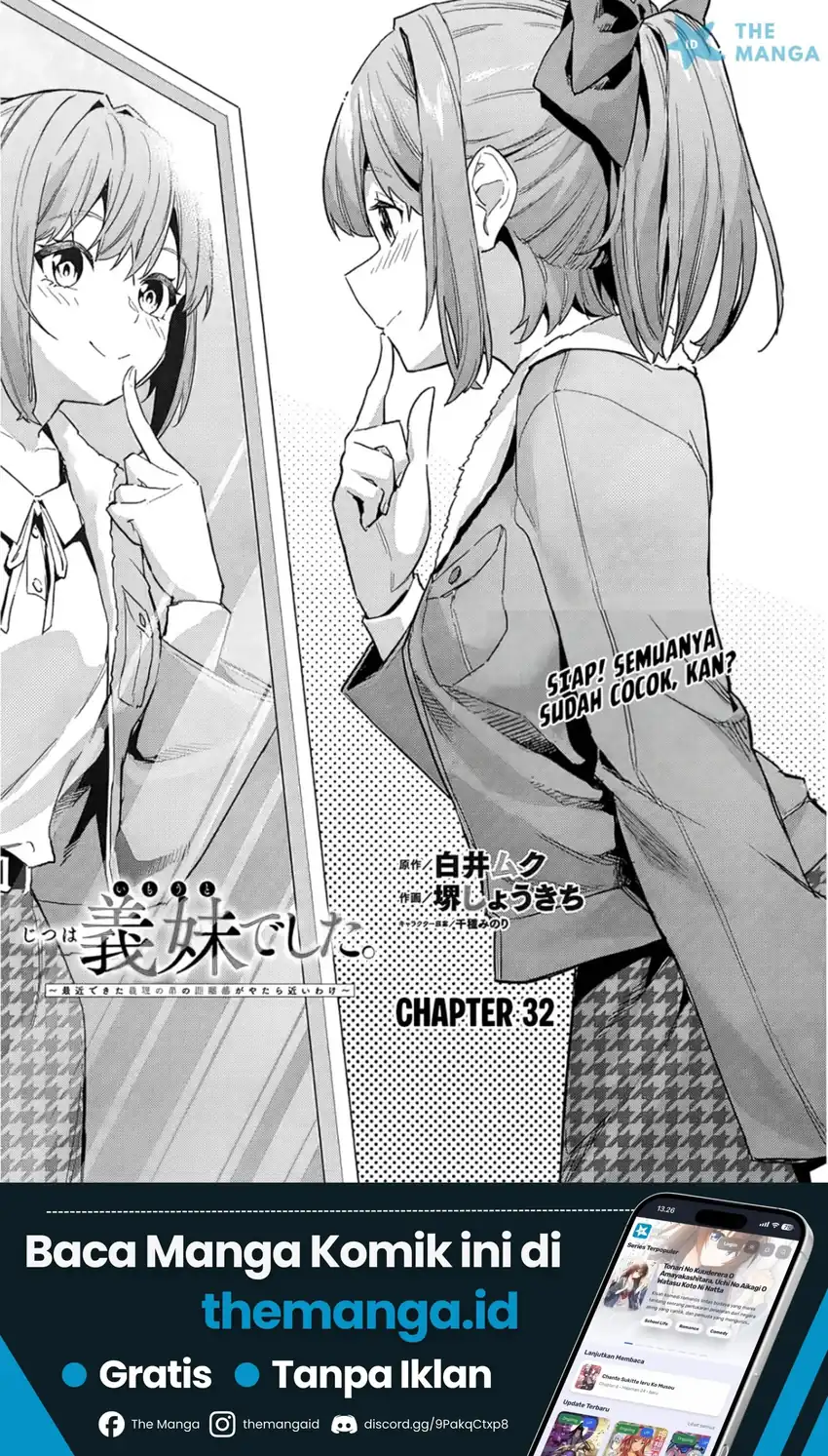 Manga Jitsu wa Gimai (Imouto) deshita. ~Saikin de Kitagiri no Otouto no Kyorikan ga Yatara Chikaiwake~ Chapter 32 gambar 2