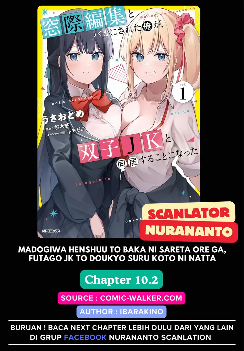 Komik Madogiwa henshuu to baka ni sareta ore ga, futago JK to doukyo suru koto ni natta Chapter 10.2 gambar 1