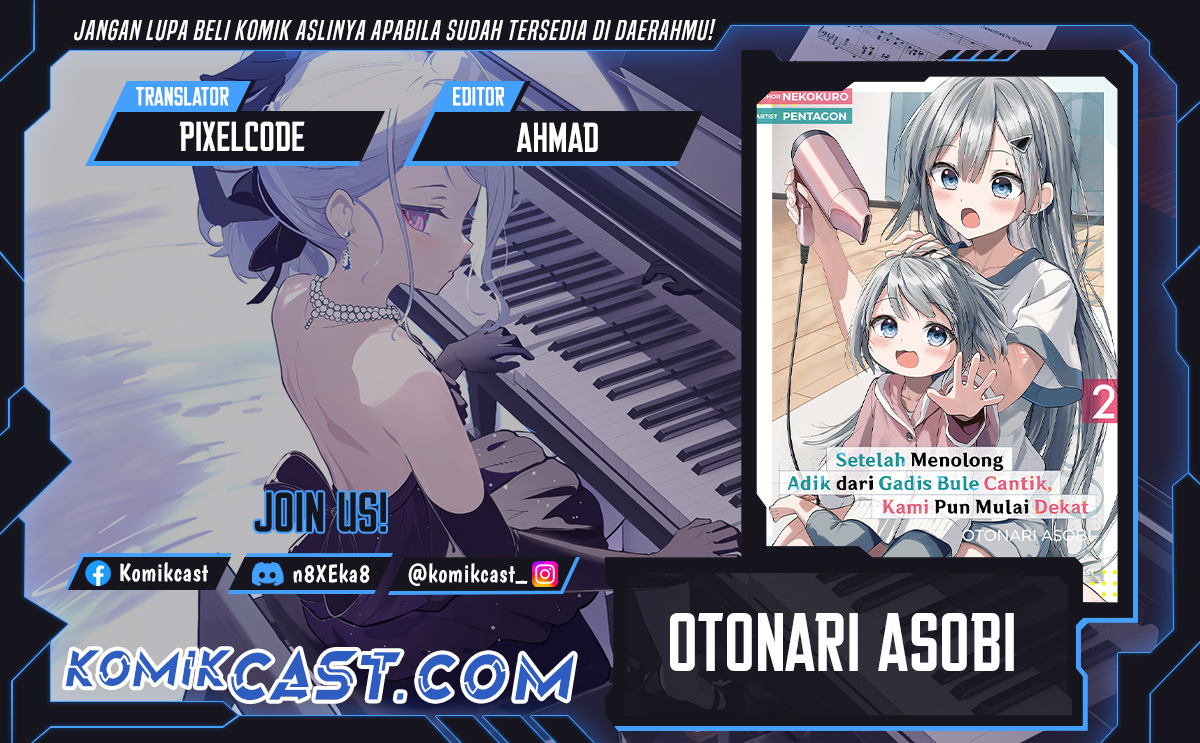 Komik Maigo ni Natteita Youjo o Tasuketara, Otonari ni Sumu Bishoujo Ryuugakusei ga Ie ni Asobi ni Kuru You ni Natta Ken ni Tsuite Chapter 19 gambar 1