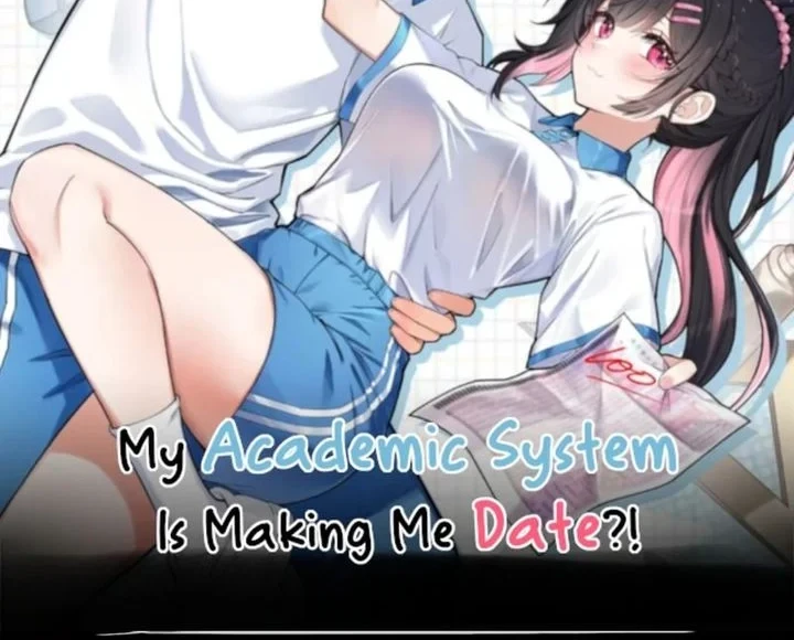 Manhua My Academic System Is Making Me Date?! Chapter 14 gambar 2
