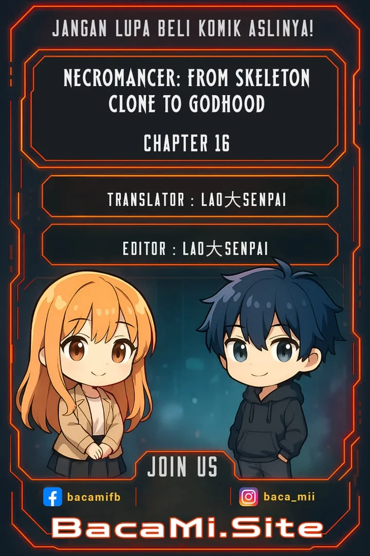 Komik Necromancer: Becoming A God Starting With Skeleton Clone Chapter 16 gambar 1