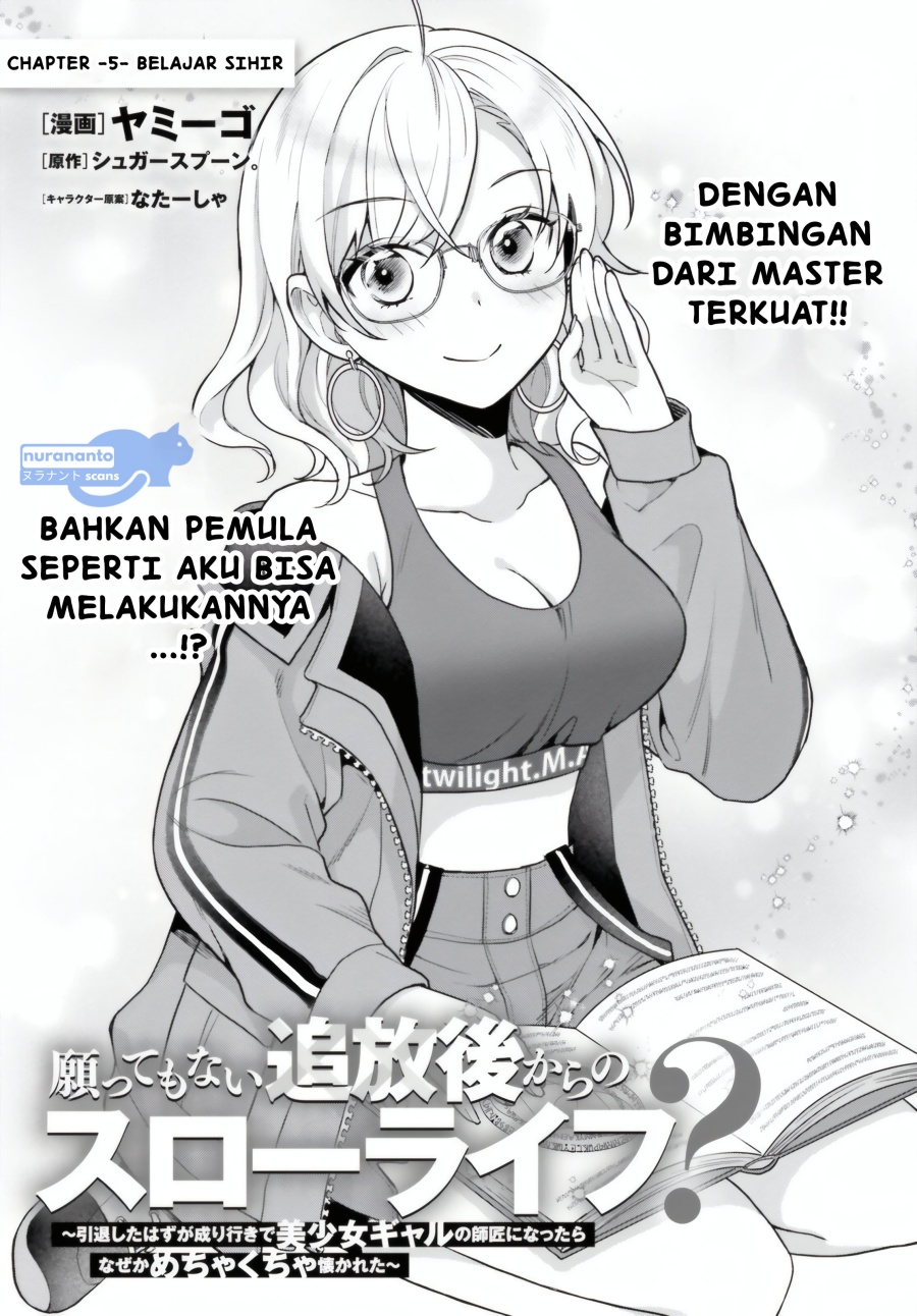 Manga Negatte mo Nai Tsuihou Go kara no Slow Life? Intai Shita Hazu ga Nariyuki de Bishoujo Gal no Shishou ni Nattara Naze ka Mechakucha Natsukareta Chapter 5 gambar 2
