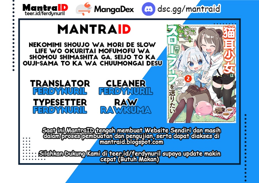 Komik Nekomimi Shoujo wa Mori de Slow Life wo Okuritai: Mofumofu wa Shomou Shimashita ga, Seijo to ka Ouji-sama to ka wa Chuumongai desu Chapter 10.2 gambar 1
