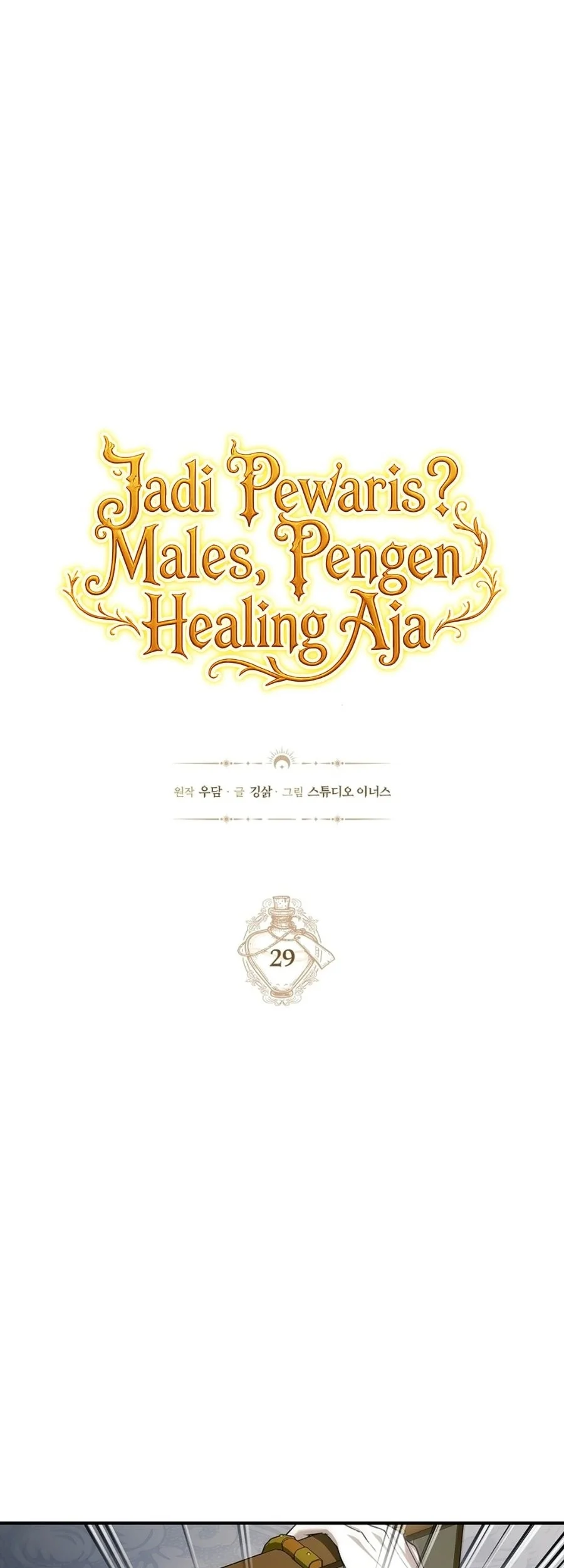 Manhwa Never Mind the Heir, I’ll Focus On Healing Chapter 29 gambar 2