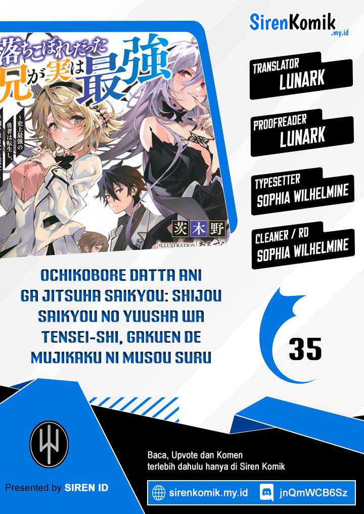 Komik Ochikobore Datta Ani Ga Jitsuha Saikyou: Shijou Saikyou No Yuusha Wa Tensei-shi, Gakuen De Mujikaku Ni Musou Suru Chapter 35 gambar 1