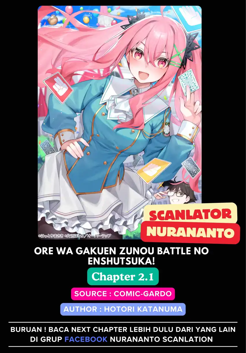 Komik Ore wa Gakuen Zunou Battle no Ensyutsuka!: Jishou Mob ga Kage kara Egaku Saikyou Shujinkou Musou Scenario Chapter 2.1 gambar 1