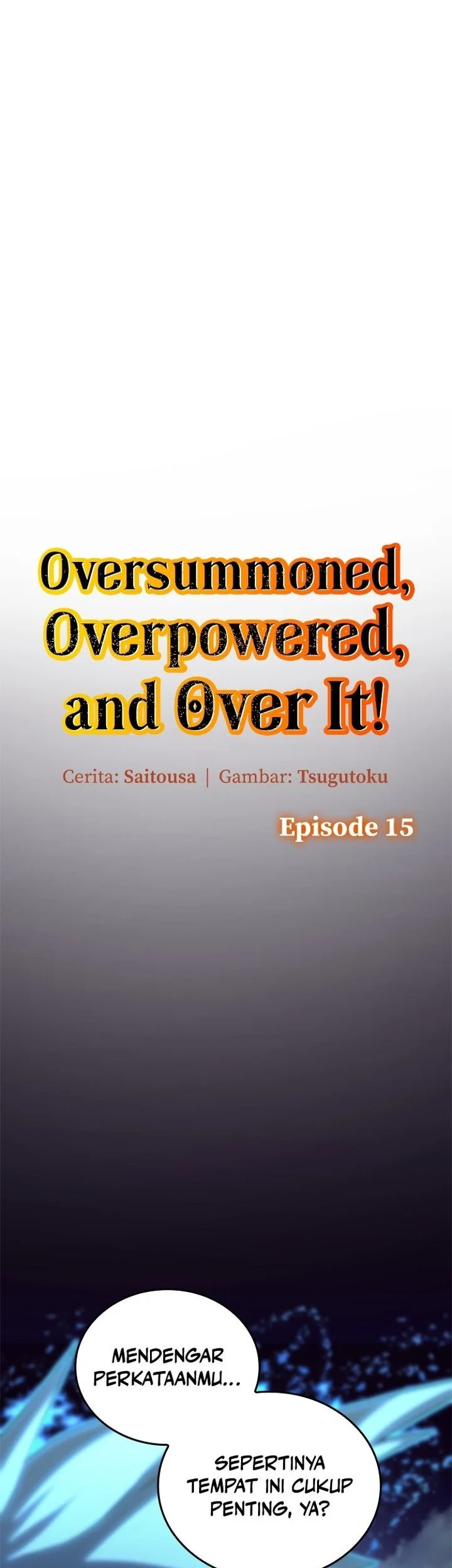 Komik Oversummoned, Overpowered, and Over It! Chapter 15 gambar 1