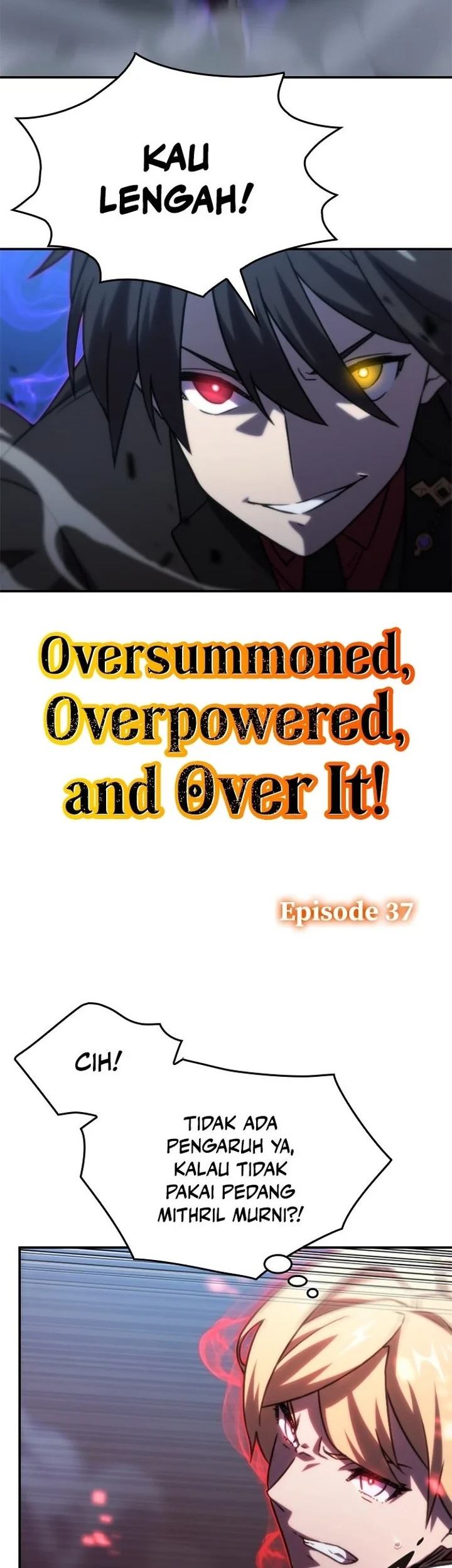 Manhwa Oversummoned, Overpowered, and Over It! Chapter 37 gambar 2