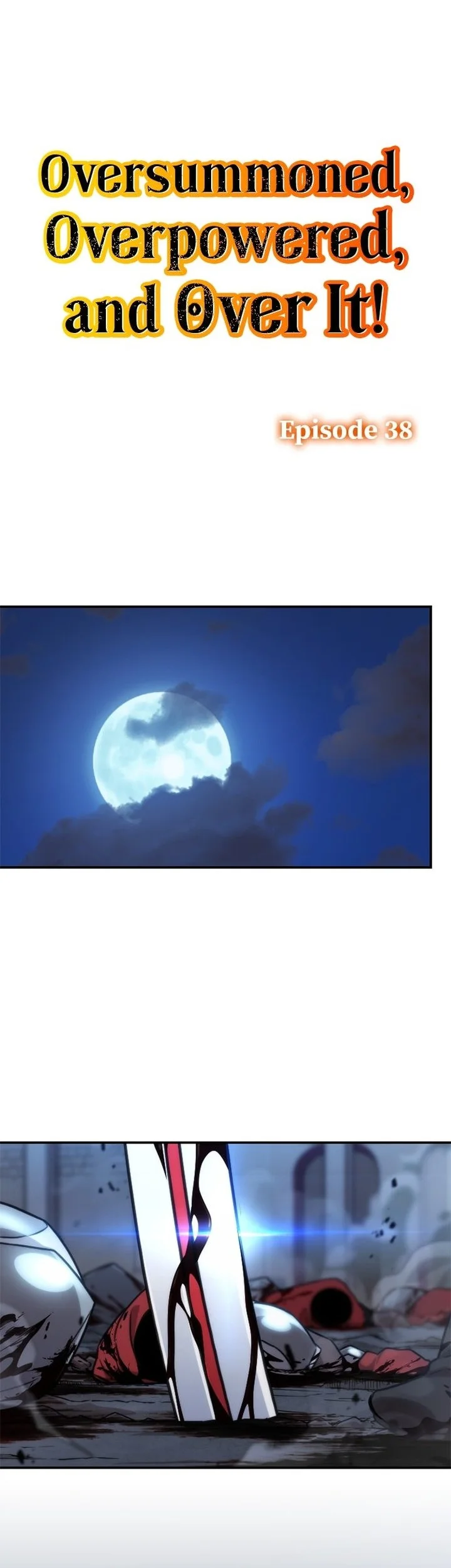 Manhwa Oversummoned, Overpowered, and Over It! Chapter 38 gambar 2