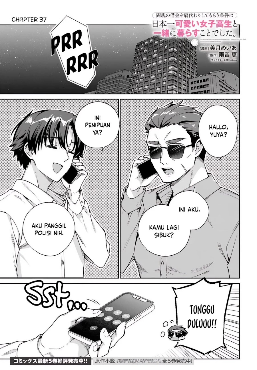 Manga Ryoushin no Shakkin wo Katagawari Shite Morau Jouken wa Nihon’ichi Kawaii Joshikousei to Issho ni Kurasu Koto Deshita Chapter 37 gambar 2
