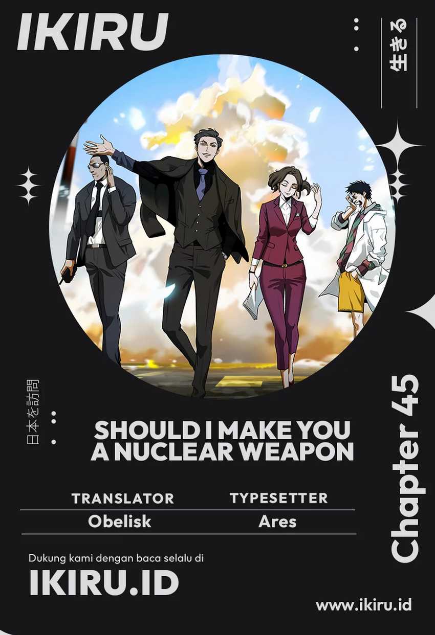 Komik Should I Make You a Nuclear Weapon? Chapter 45 gambar 1