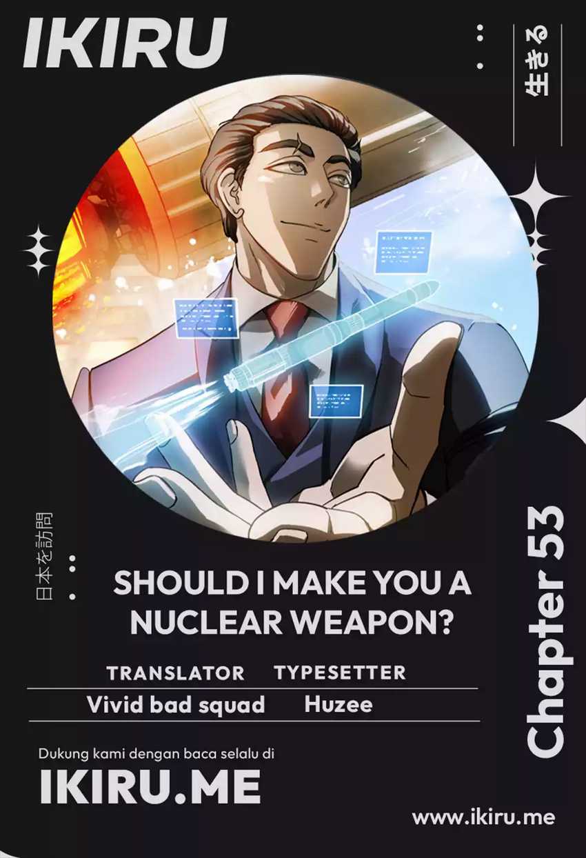 Komik Should I Make You a Nuclear Weapon? Chapter 53 gambar 1