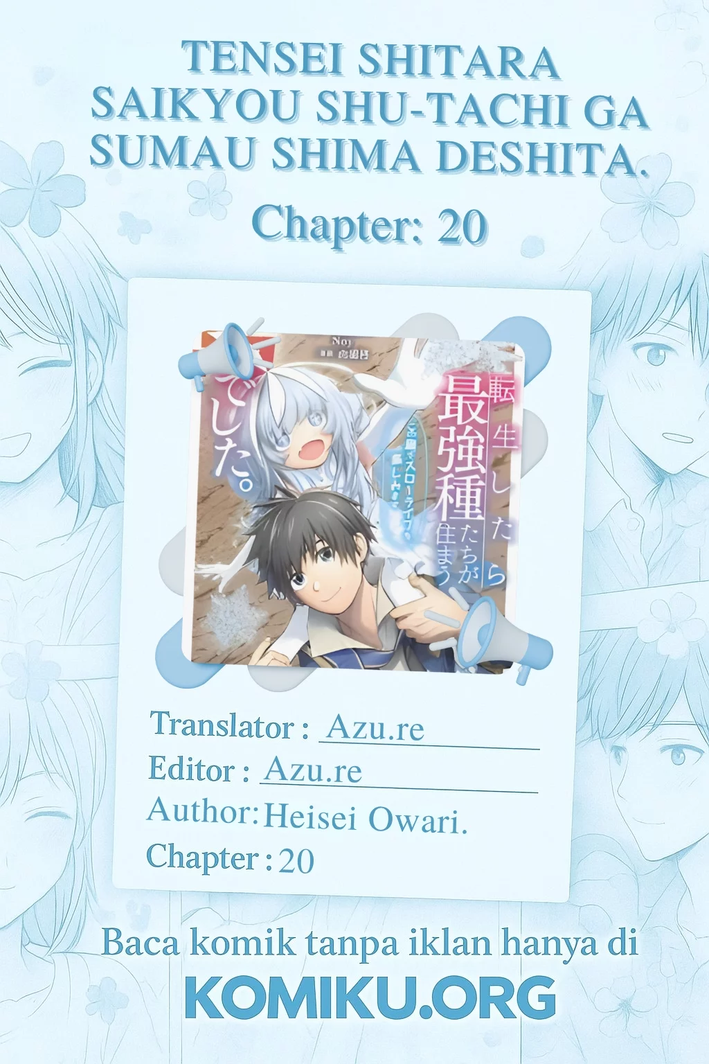 Komik Tensei Shitara Saikyoushutachi ga Sumau Shima Deshita. Kono Shima de Slow Life wo Tanoshimimasu Chapter 20 gambar 1