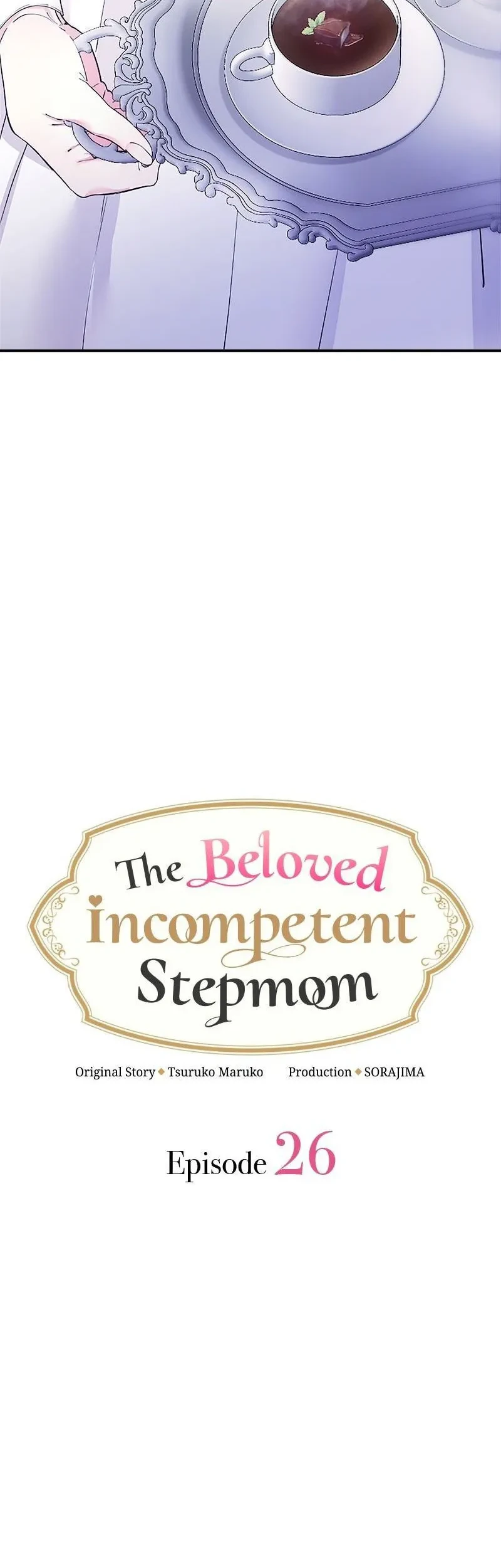 The Beloved Incompetent Stepmom Chapter 26 Gambar 3