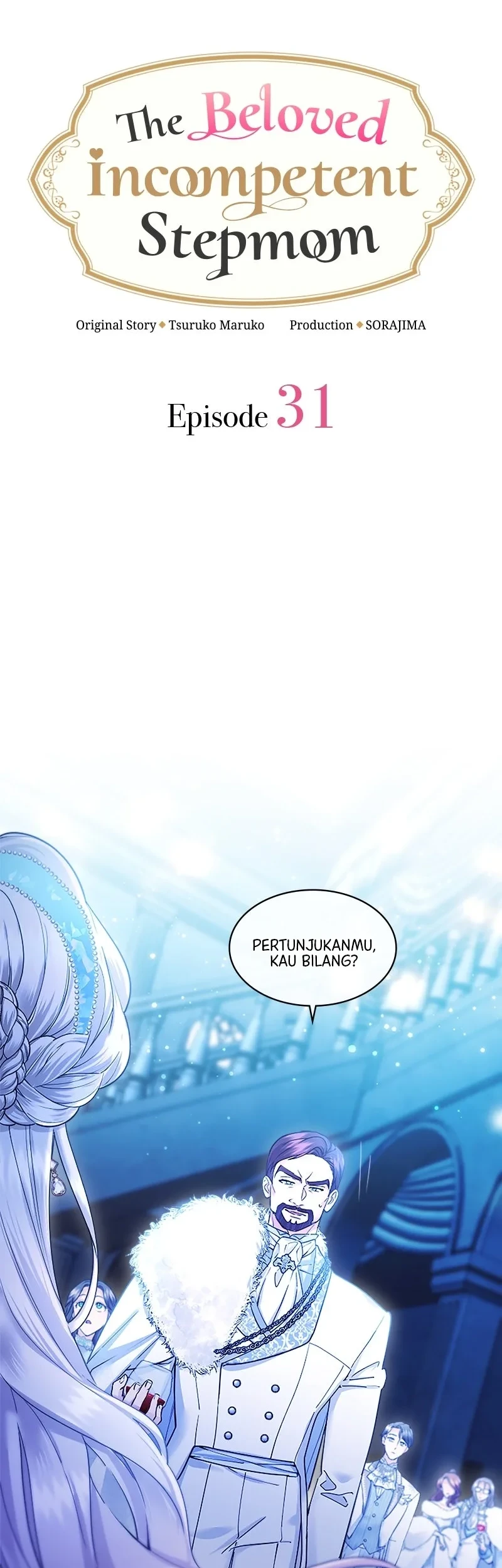 The Beloved Incompetent Stepmom Chapter 31 Gambar 3