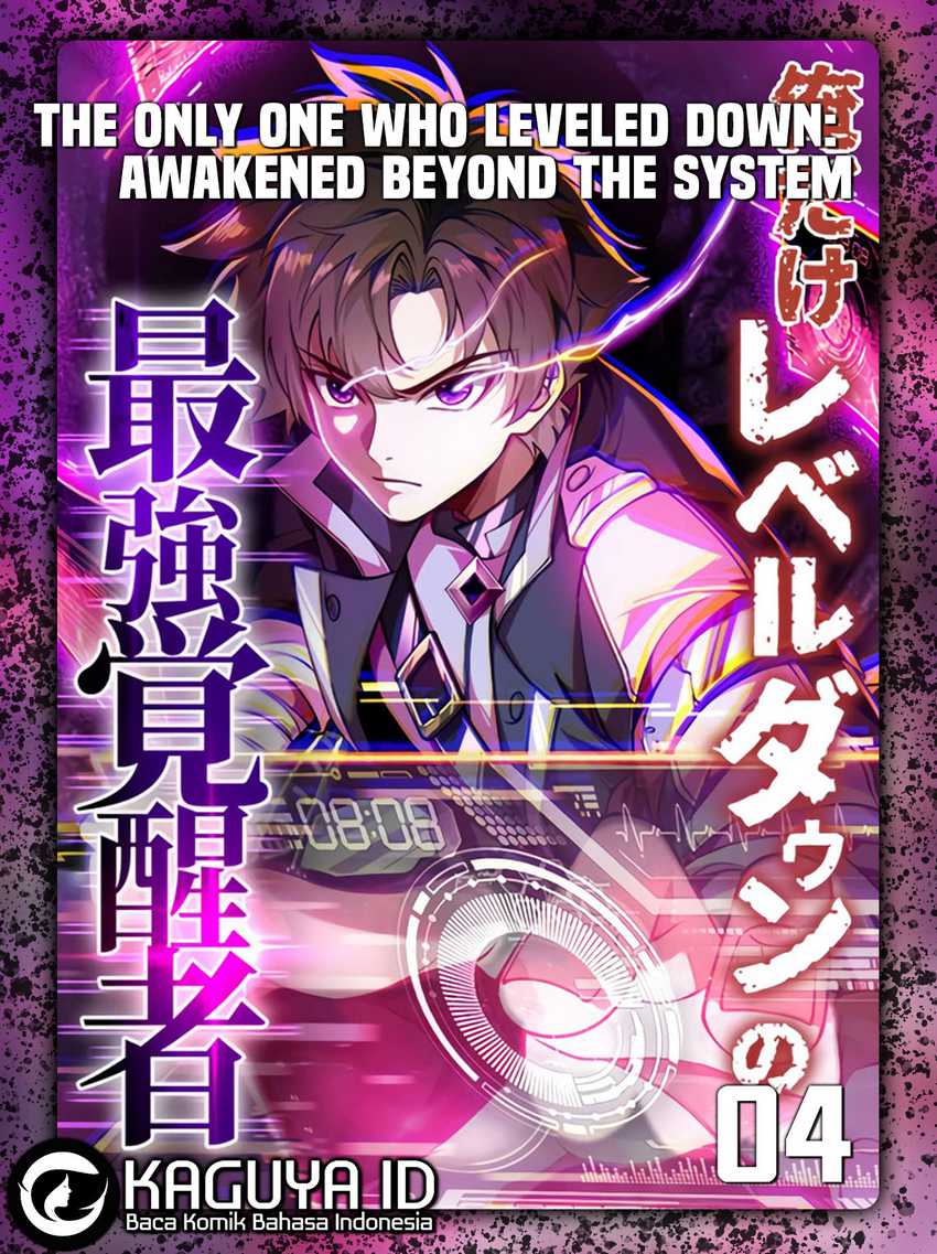 Komik The Only One Who Leveled Down: Awakened Beyond the System Chapter 4 gambar 1