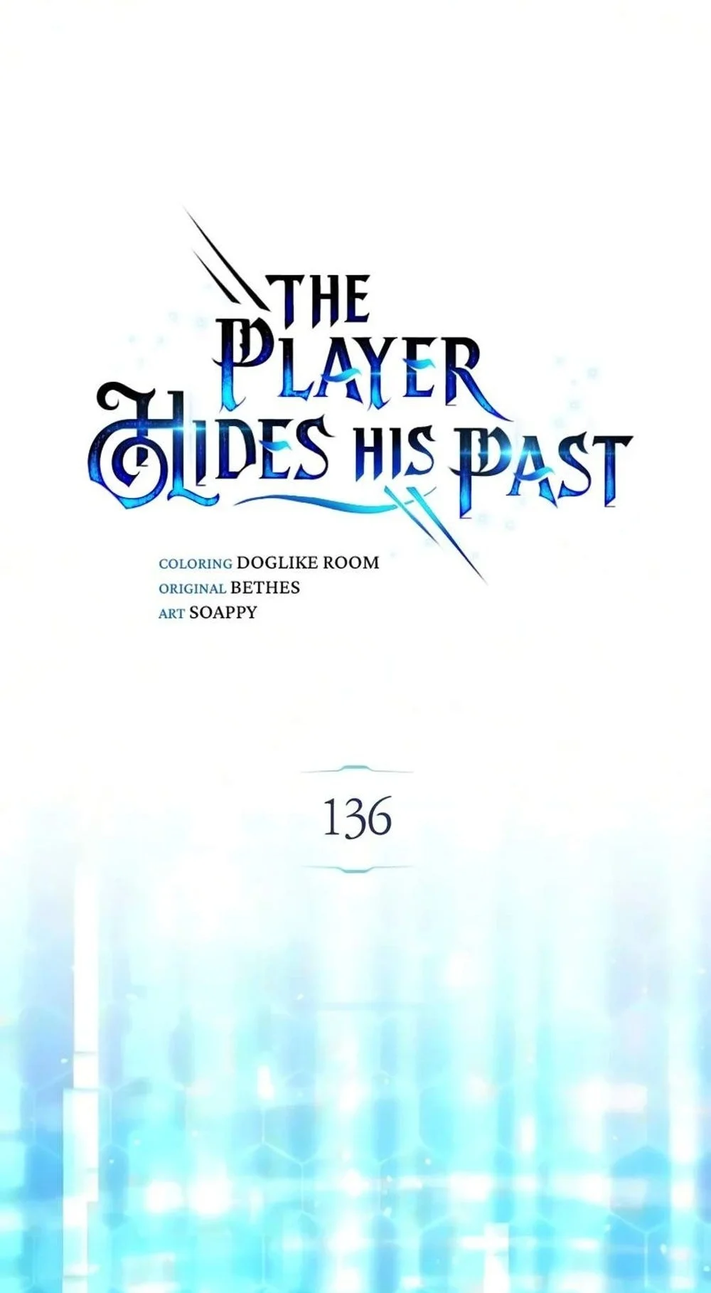 The Player Hides His Past Chapter 136 Gambar 3