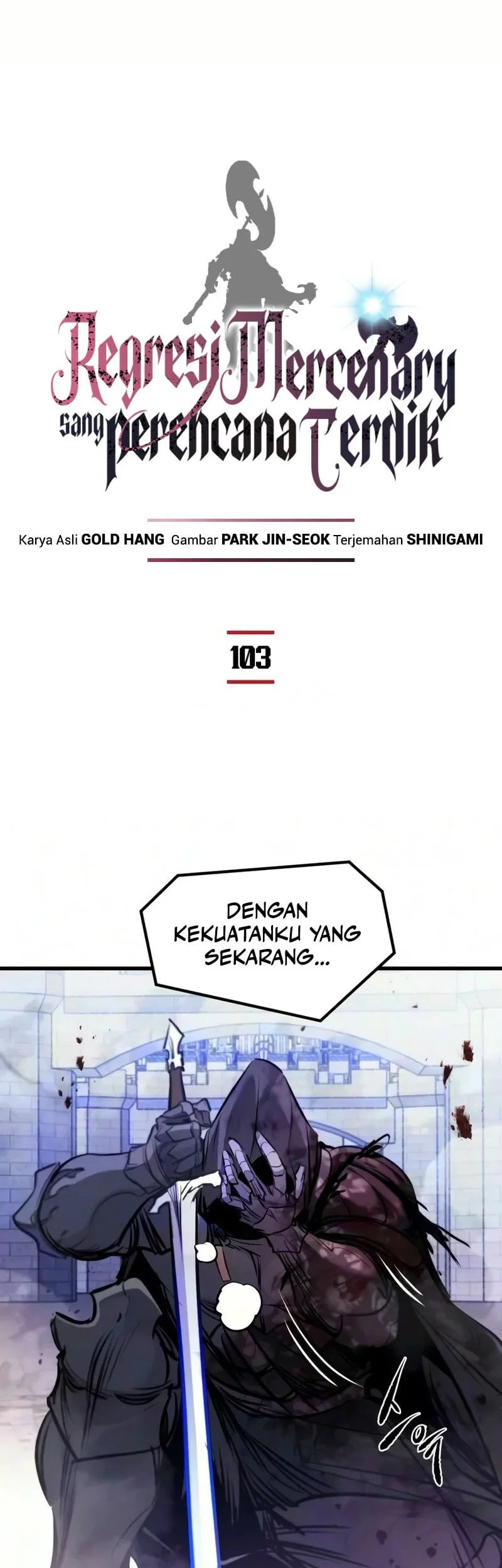 The Regressed Mercenary’s Machinations Chapter 103 Gambar 3