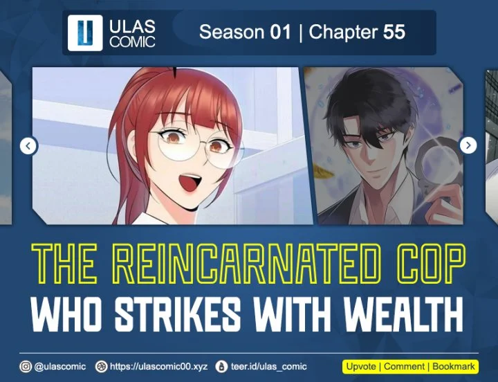 Komik The Reincarnated Cop Who Strikes With Wealth Chapter 55 gambar 1