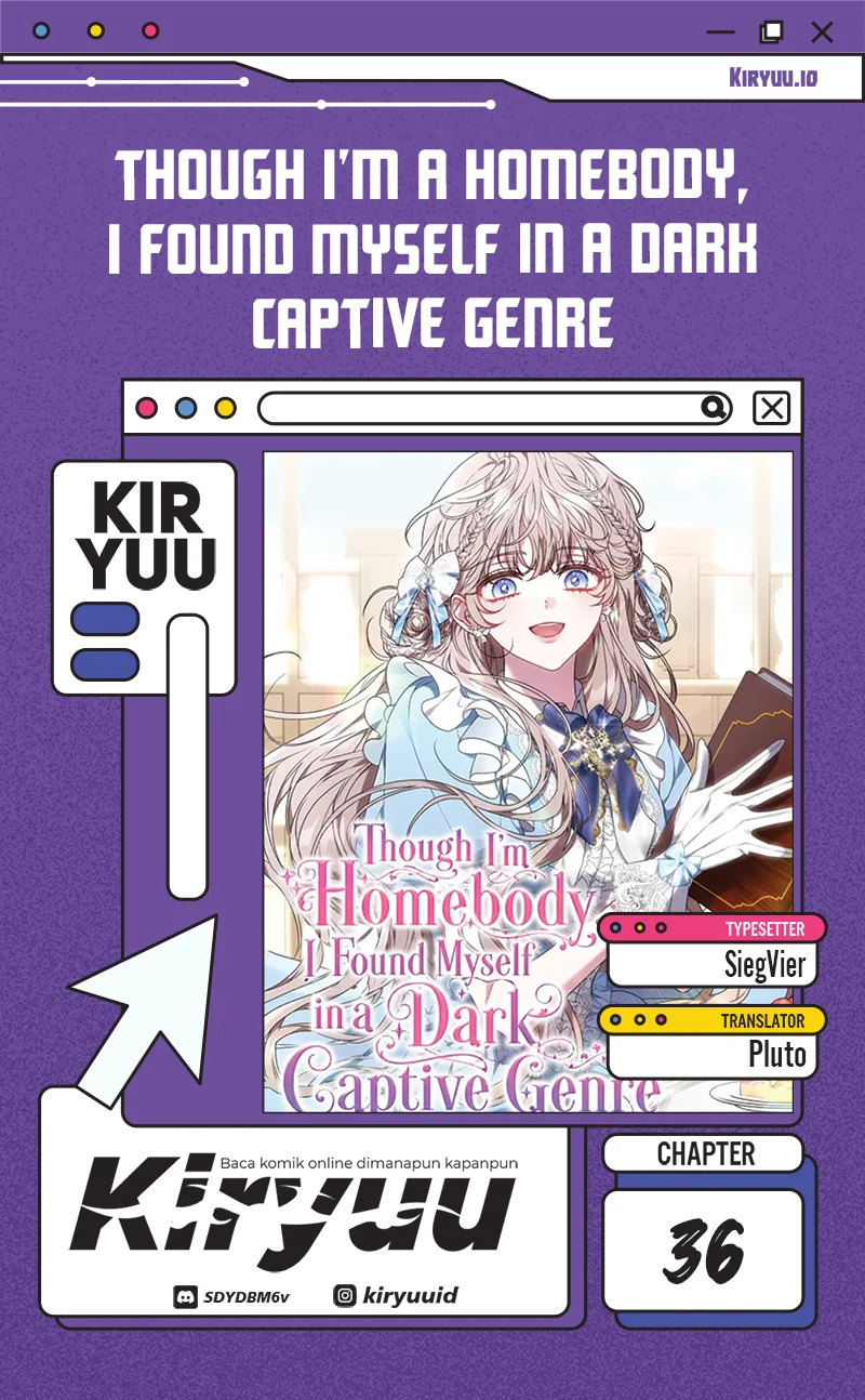Komik Though I’m a Homebody, I Found Myself in a Dark Captive Genre Chapter 36 gambar 1