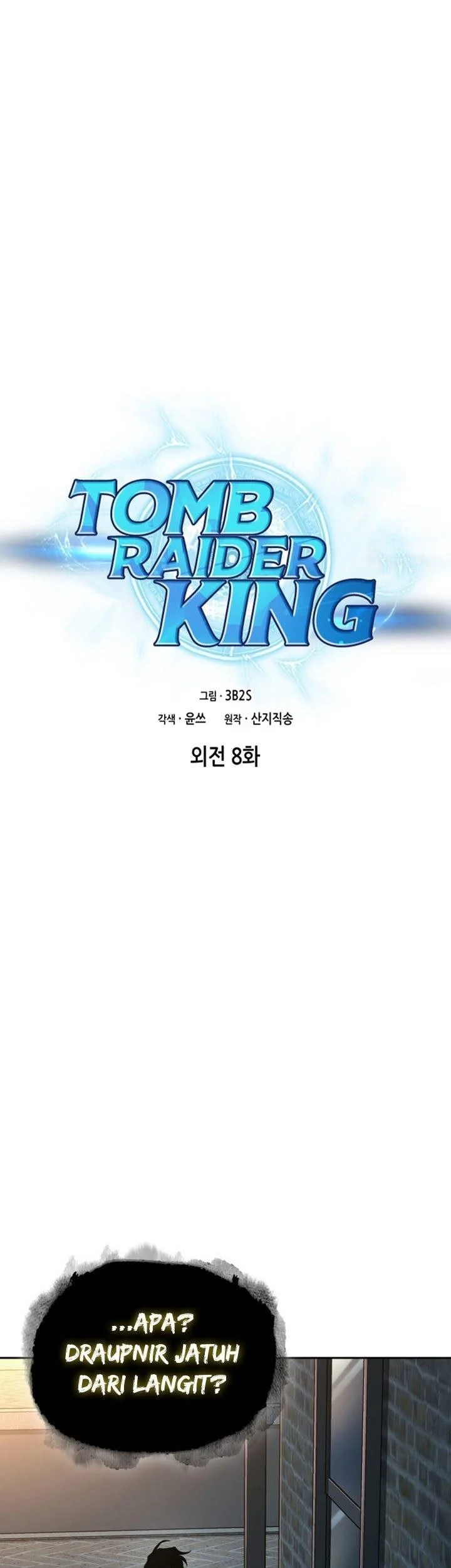 Manhwa Tomb Raider King Chapter 405 gambar 2