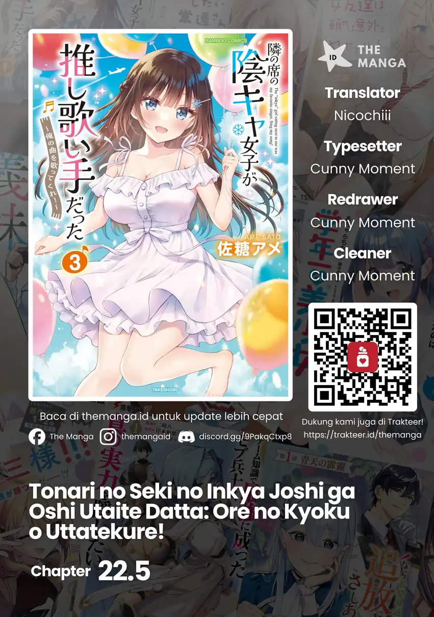 Komik Tonari no Seki no Inkya Joshi ga Oshi Utaite Datta – Ore no Kyoku wo Uttatekure! Chapter 22.5 gambar 1