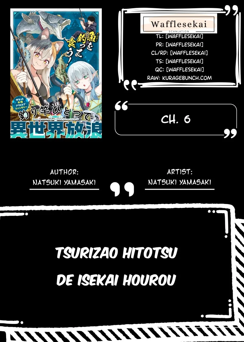 Komik Tsurizao Hitotsu de Isekai Hourou Chapter 6 gambar 1