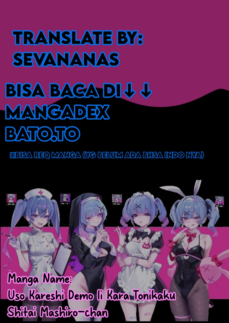 Komik Uso Kareshi Demo Ii Kara Tonikaku Shitai Mashiro-chan Chapter 6 gambar 1