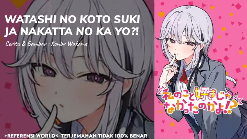 Komik Watashi no Koto Suki ja Nakatta no ka yo!? Chapter 6 gambar 1